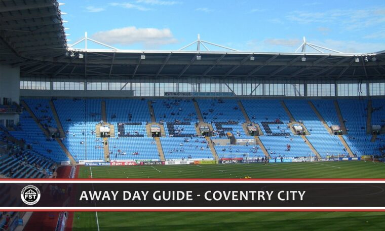 Away Day Guide – Coventry City