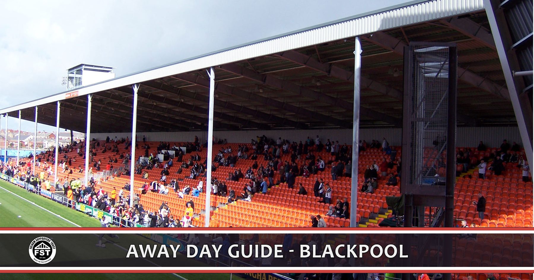 Away Day Guide Blackpool Fulham Supporters' Trust