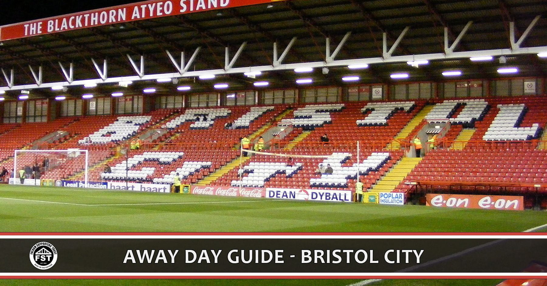 Away Day Guide Bristol City Fulham Supporters' Trust